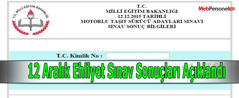 12 Aralık Ehliyet Sınav Sonuçları Açıklandı