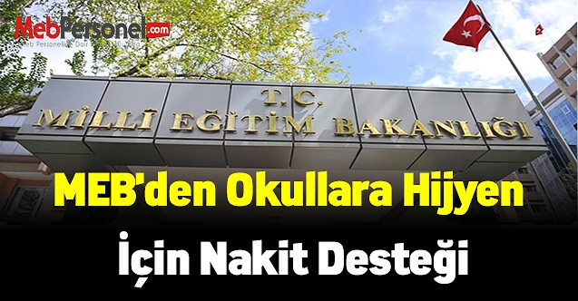 MEB'den okullara hijyen için nakit desteği