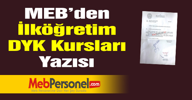 MEB’den İlköğretim DYK Kursları Yazısı