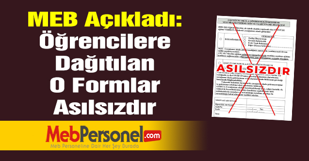 MEB Açıkladı: ''Öğrencilere Dağıtılan O Formlar Asılsızdır''