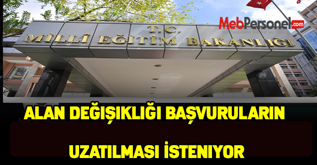 Alan Değişikliği Başvuruların Uzatılması İsteniyor