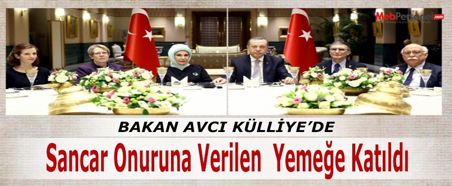 Bakan Avcı, Cumhurbaşkanlığı Külliyesi´nde Sancar onuruna verilen akşam yemeğine katıldı