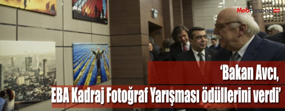 Bakan Avcı, EBA Kadraj Fotoğraf Yarışması ödüllerini verdi