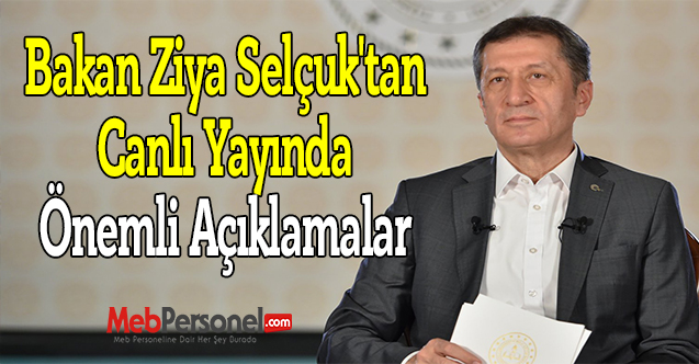 Bakan Ziya Selçuk'tan Canlı Yayında Önemli Açıklamalar