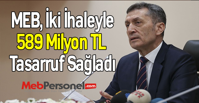 MEB, İki İhaleyle 589 Milyon TL Tasarruf Sağladı