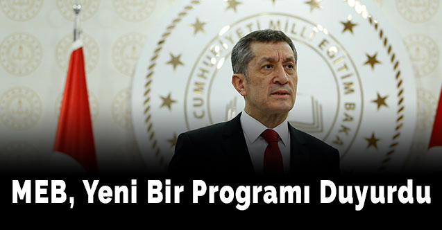 MEB, Yeni Bir Programı Duyurdu