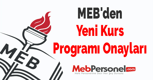 MEB'den Yeni Kurs Programı Onayları