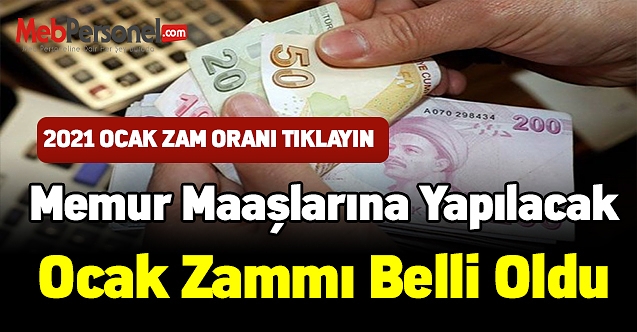 Memurların Ocak zammı belli oldu