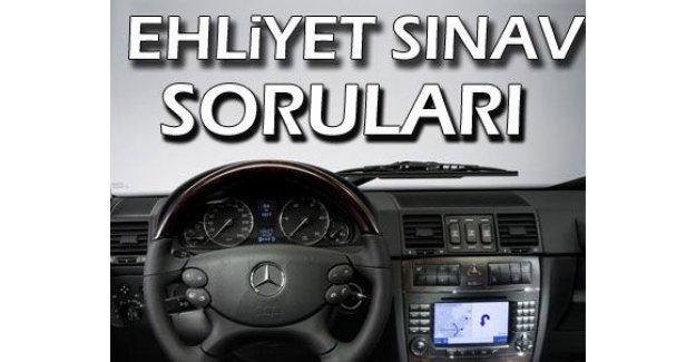 22 Mart 2015 Tarihli Ehliyet Sınav Soruları ve Cevapları Yayınlandı