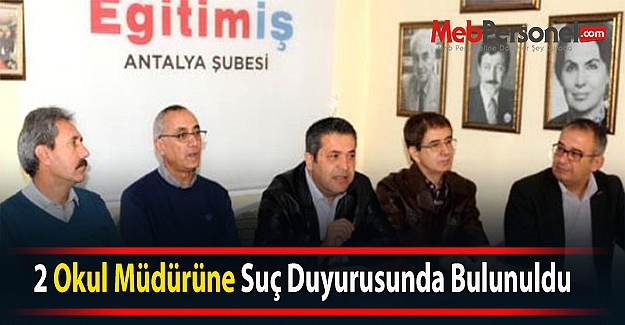 2 Okul Müdürüne Suç Duyurusunda Bulunuldu