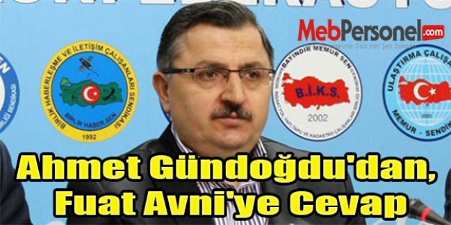 Ahmet Gündoğdu'dan, Fuat Avni'ye Cevap
