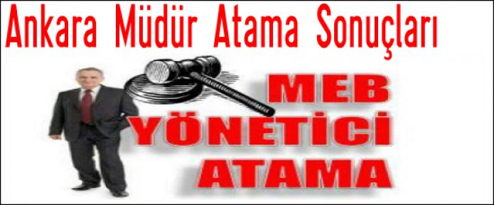 Ankara Mem Müdürlük  Atama Sonuçları