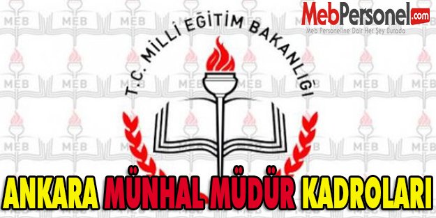 ANKARA MÜNHAL MÜDÜR KADROLARI