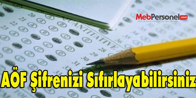 AÖF Şifrenizi Sıfırlayabilirsiniz