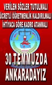 Ataması Yapılmayan Öğretmenler 30 Temmuz'da Ankara'da
