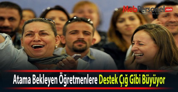 Atama Bekleyen Öğretmenlere Destek Çığ Gibi Büyüyor