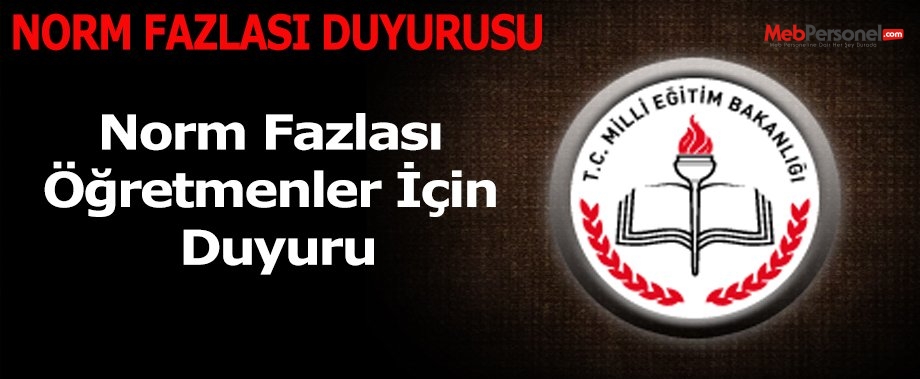 Norm Fazlası Öğretmenler İçin Duyuru