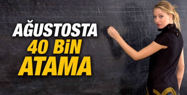 Başbakan Tekrarladı: Ağustos'ta 40 bin öğretmen ataması yapılacak
