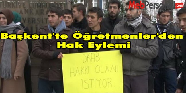 Başkent'te Öğretmenler'den Hak Eylemi