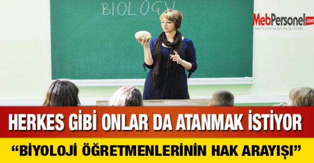 BİYOLOJİ ÖĞRETMENLERİ HAK ARAYIŞINA DEVAM EDİYOR