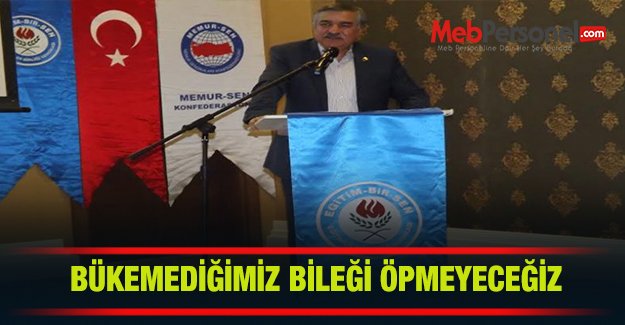 BÜKEMEDİĞİMİZ BİLEĞİ ÖPMEYECEĞİZ