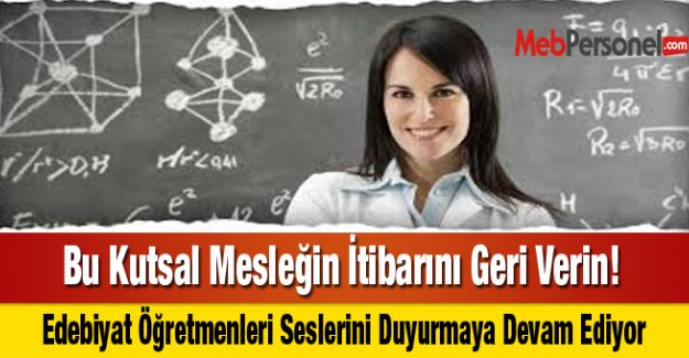 Bu Kutsal Mesleğin İtibarını Geri Verin!