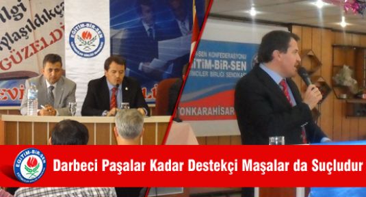 Darbeci Paşalar Kadar Destekçi Maşalar da Suçludur