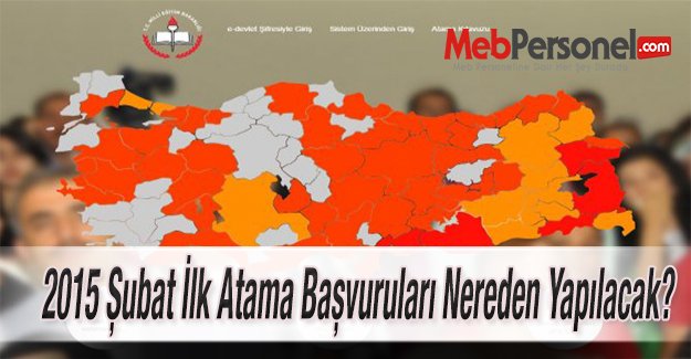 2015 Şubat İlk Atama Başvuruları Nereden Yapılacak?