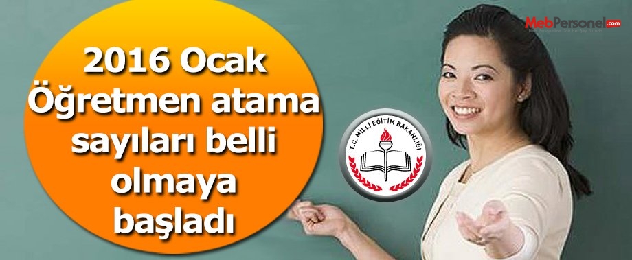 2016 Ocak Öğretmen Atama Sayıları Belli Olmaya Başladı
