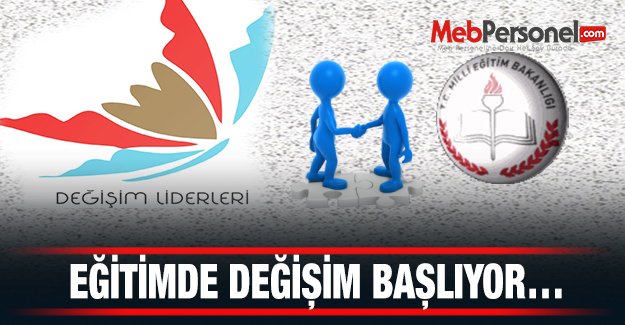 Eğitimde Değişim Başlıyor…