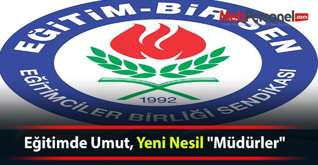 Eğitimde Umut, Yeni Nesil "Müdürler"