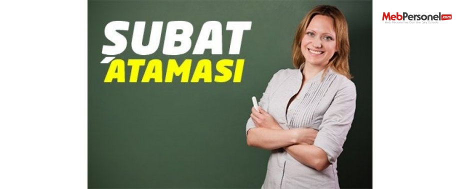 2016 Şubat Öğretmen Atamaları Son Durum (30 Bin Atama)