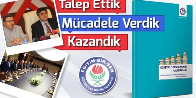 Eğitim-Bir-Sen, Akademisyene Zam Mücadelesinde Sonuç Aldı