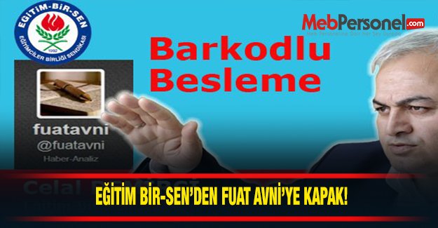 Eğitim Bir-Sen'den Fuat Avnii'ye Kapak
