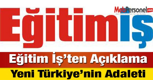 Eğitim İş:Yeni Türkiye’nin Adaleti