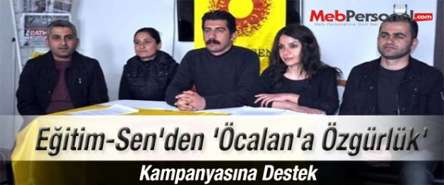 Eğitim-Sen'den 'Öcalan'a Özgürlük' Kampanyasına Destek