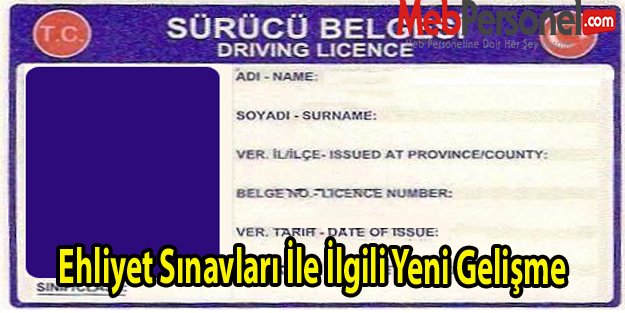 Ehliyet Sınavları İle İlgili Yeni Gelişme