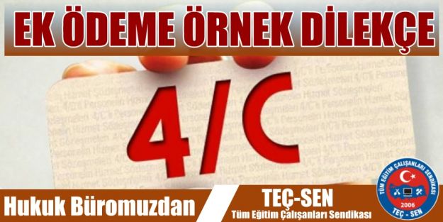 Ek Ödeme, 4/C'li Eğitim Çalışanları'nın Hakkıdır