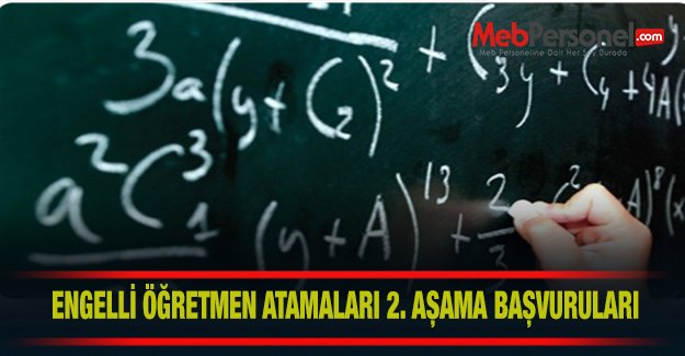 Engelli Öğretmen Alımı 2. Aşama Başvurusu