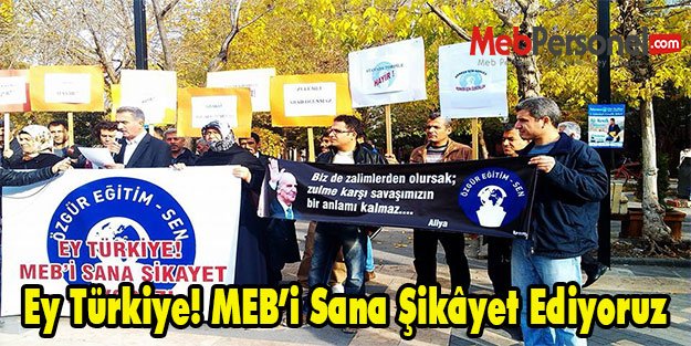 Ey Türkiye! MEB’i Sana Şikâyet Ediyoruz