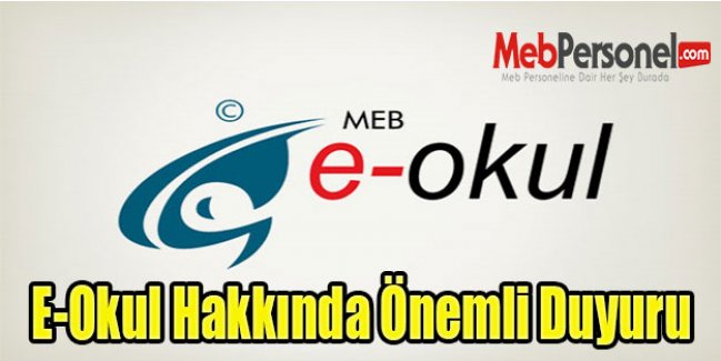 E-Okul Hakkında Önemli Duyuru