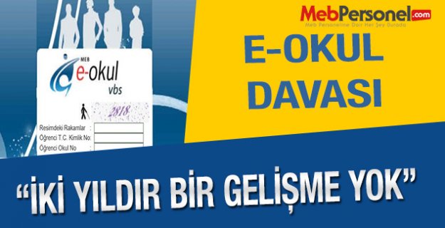 E-okul soruşturması iki yıldır yerinde sayıyor!