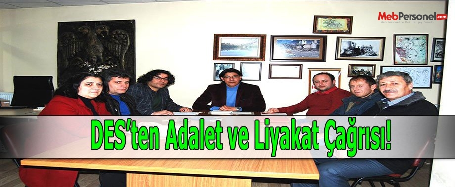DES’ten Adalet ve Liyakat Çağrısı!
