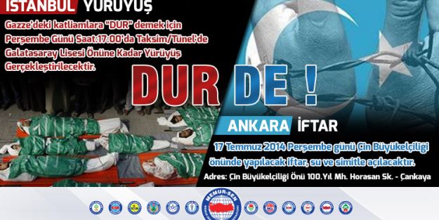 Gazze ve Doğu Türkistan İçin Alanlardayız