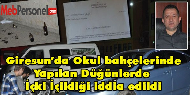Giresun’da Okul Bahçelerinde Yapılan Düğünlerde  İçki İçildiği İddia Edildi