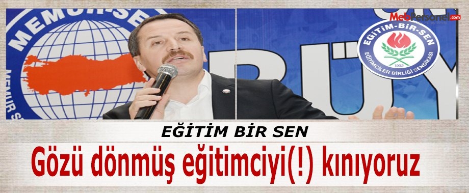 Gözü dönmüş eğitimciyi(!) kınıyoruz