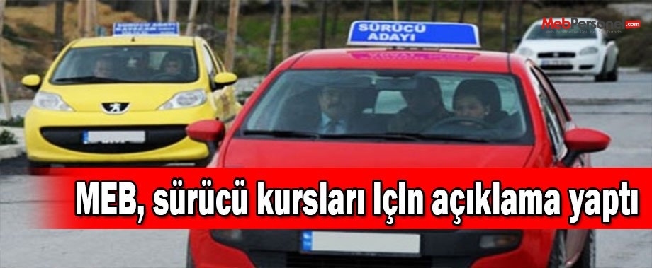 MEB, sürücü kursları için açıklama yaptı