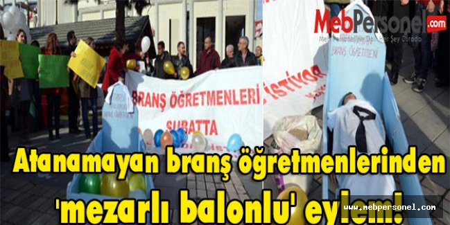Kayseri'de Atanamayan branş öğretmenlerinden 'mezarlı balonlu' eylem!