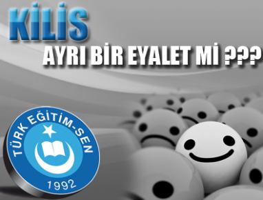 KİLİS AYRI BİR EYALET Mİ???