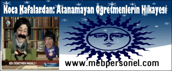 Koca Kafalar Atanamayan Öğretmenleri Gündemine Aldı